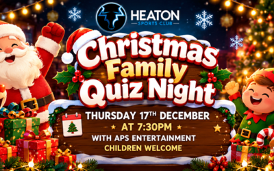 Christmas Family Quiz Night at Heaton Sports Club – 17th December 2026